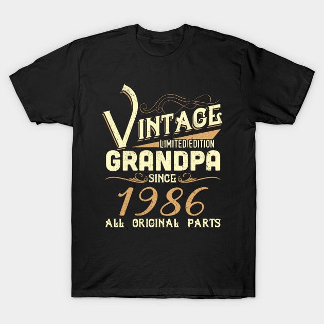 Vintage Grandpa Since 1986 Funny Man Myth Legend Daddy T-Shirt by johnbbmerch